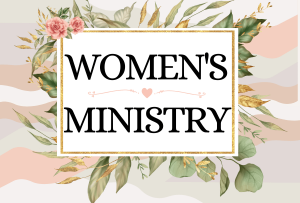 WOMEN'S MINISTRY